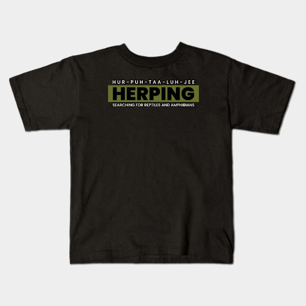 Herping searching for reptiles and amphibians Kids T-Shirt by Samko Shirts